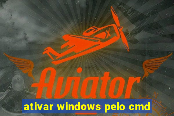 ativar windows pelo cmd